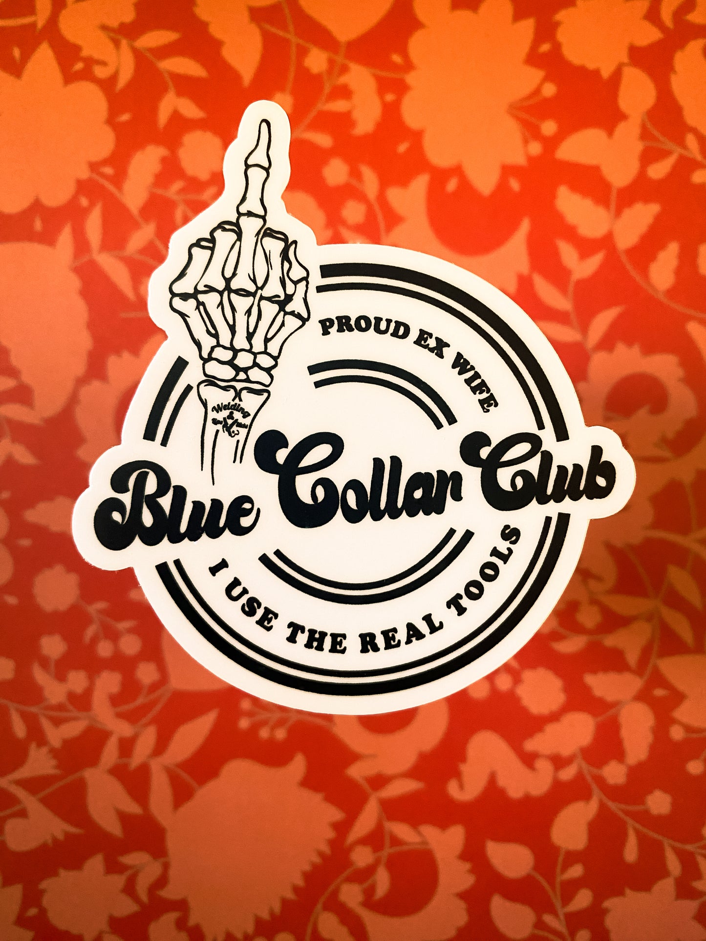 Blue Collar Club-Proud Ex Wife