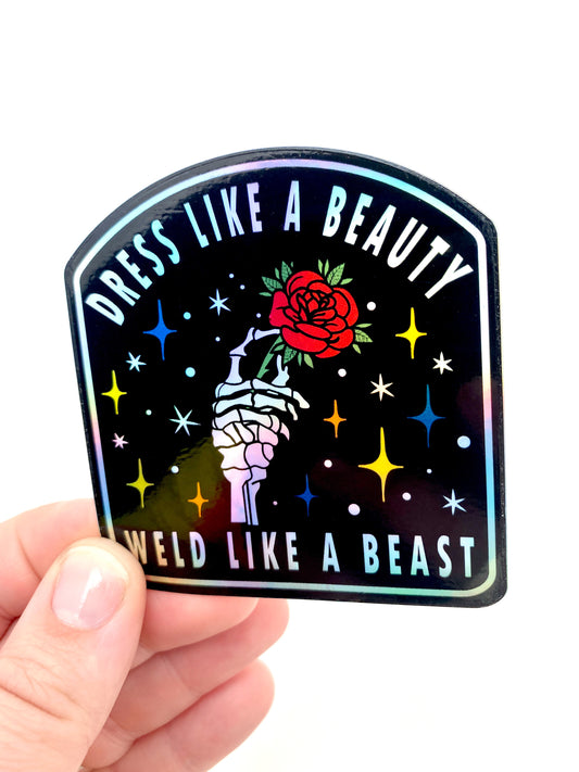 Weld Like a Beast Holographic Sticker