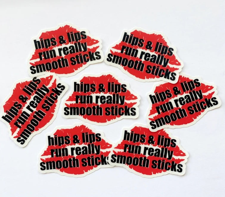 Hips and Lips Run Really Smooth Sticks Welding Sticker