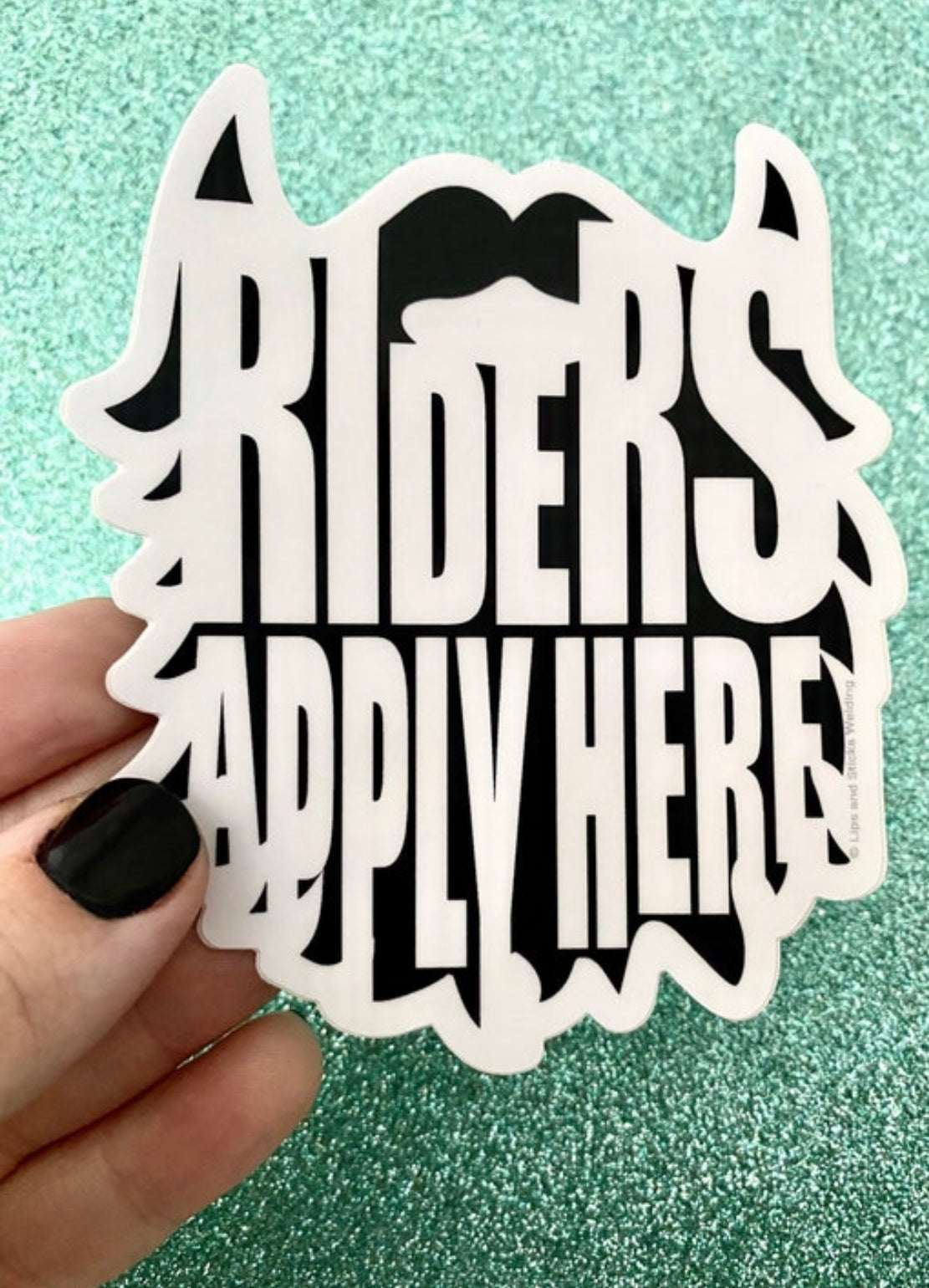 Riders Apply Here Sticker