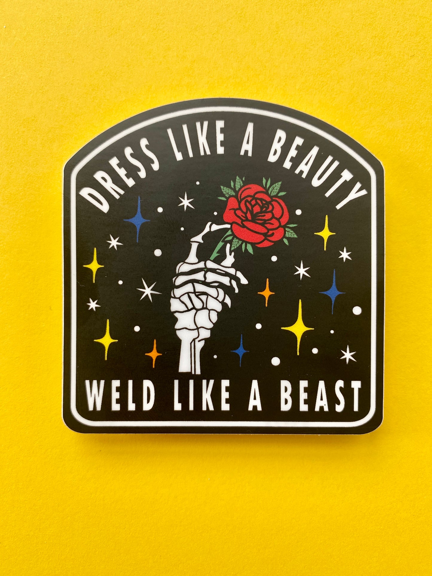 Weld Like a Beast Sticker